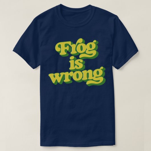 蛙が間違っている Tシャツ (デザイン正面)