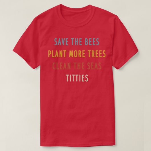 蜂救は海を清める木を増やす Tシャツ (デザイン正面)