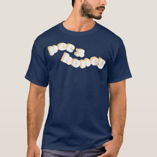 蜂蜜のやる気になる Tシャツ