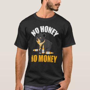 蜂蜜も金もない Tシャツ