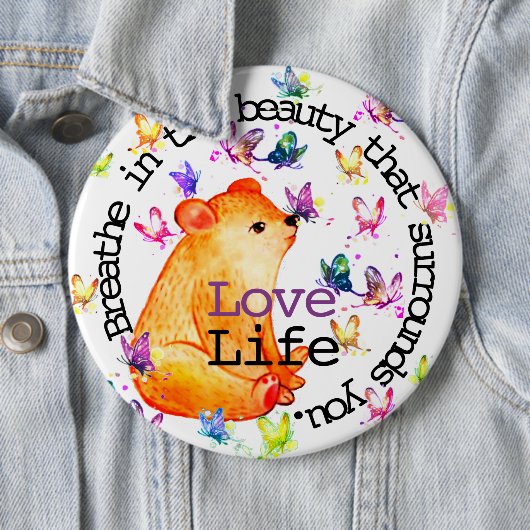蝶と可愛いくまのカスタマイズデザイン Love Life 缶バッジ (インサイチュ)