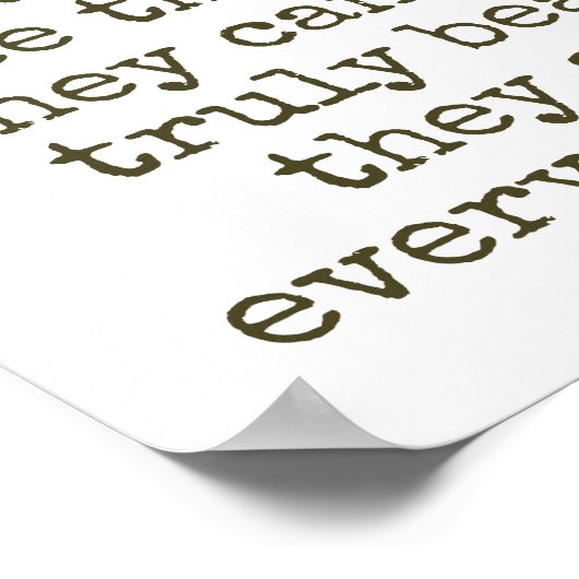 蝶は彼らの翼を見ることができない – 美しい引用文 ポスター (角)