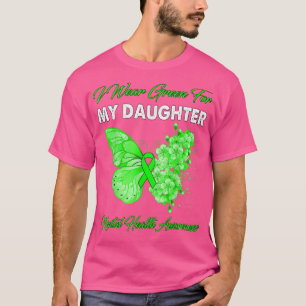 蝶I衣服グリーン私の娘メンタルヒール Tシャツ