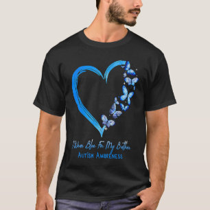 蝶I衣服ブルーのための私の兄の自閉症アワーン Tシャツ