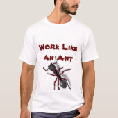 蟻のような仕事 Tシャツ (正面)