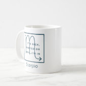 蠍座〔占星術の〕十二宮図標識おもしろい引用文ブルー文字誕生日 コーヒーマグカップ (正面左)