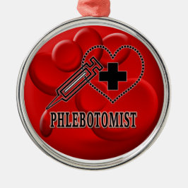 血のオーナメントPHLEBOTOMIST - VENIPUNCTURIST メタルオーナメント