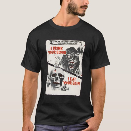 血のハロウィンモンスターホラー映画を飲む Tシャツ (正面)