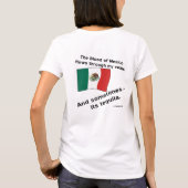 血のメキシコは時々テキーラに静脈を流れる Tシャツ (裏面)