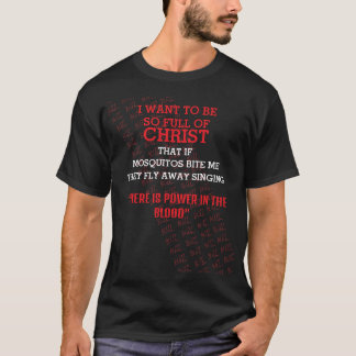 血の中の力 Tシャツ