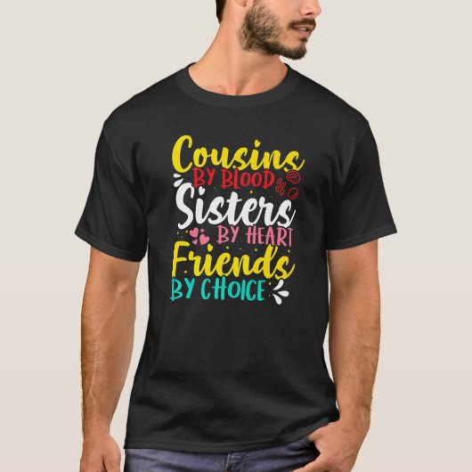 血の姉妹による従兄弟によるハート友人によるChoic Tシャツ (正面)