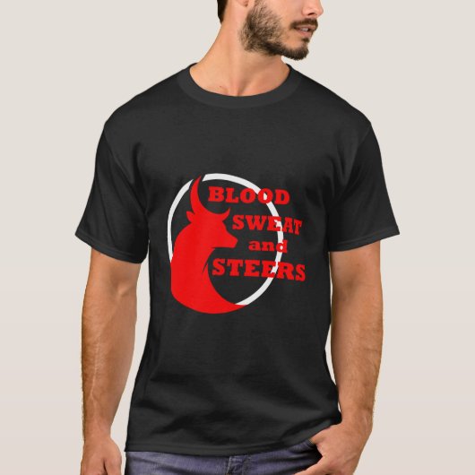血の汗とスティアーズロデオ Tシャツ (正面)