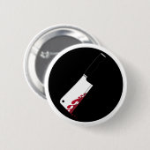 血の肉切り大包丁のバッジ 缶バッジ (正面&裏面)