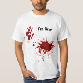 血の跡プリント I'm Fine 冗談Tシャツ Tシャツ