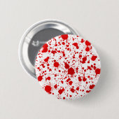 血の(ばちゃばちゃ)跳ねる…デキスターはこれのために殺します 缶バッジ (正面&裏面)