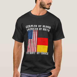 血はドイツ 誕生はアメリカ 愛国者 ドイツ Tシャツ
