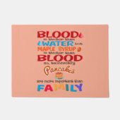 血は水より厚いがメープルシロップは ドアマット (正面)