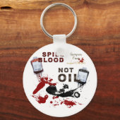 血をこぼす、キーチェーンではなく油 キーホルダー (正面)