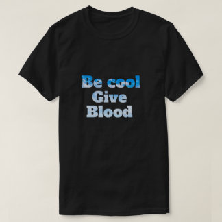 血クール与えだ Tシャツ