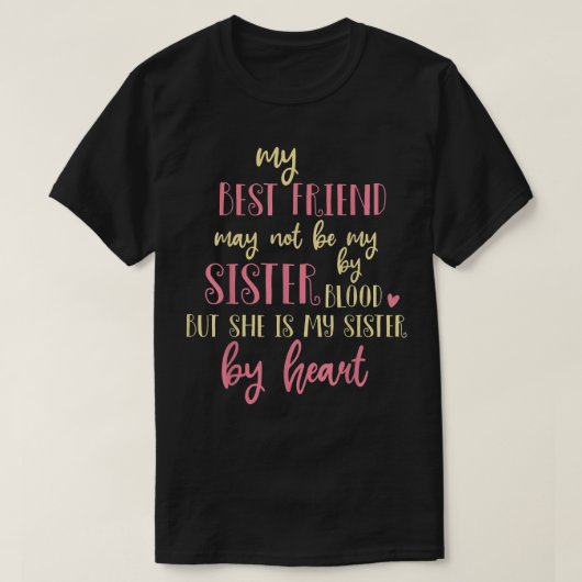 血最高の流ではなく買ハートBFF Friends Tシャツ (デザイン正面)