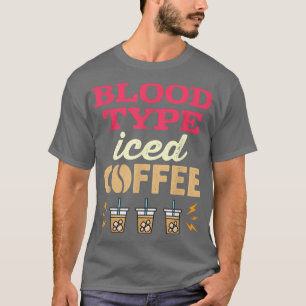 血液型アイスコーヒー女性 Tシャツ