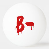 血液型B陰性#Horror病院 卓球ボール (裏面)