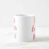 血液静脈切除術の専門家を信頼する コーヒーマグカップ (中央)