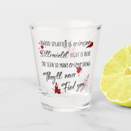 血痕は紅い 暗い殺人事件の謎 ショットグラス