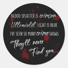 血痕は紅い 暗い殺人事件の謎 ラウンドシール