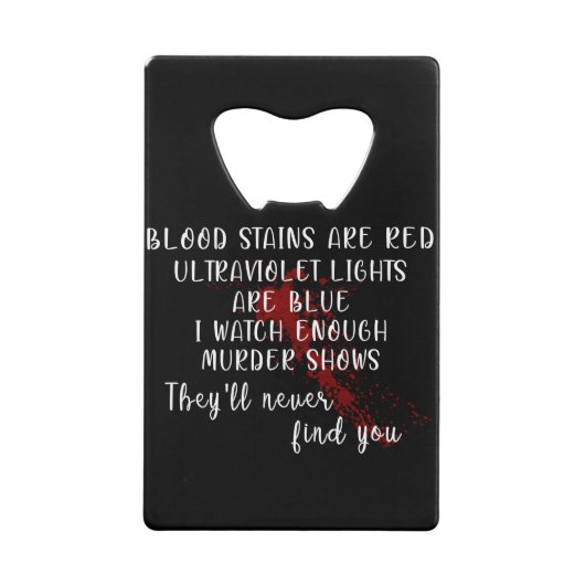 血痕は赤、紫外線は青 クレジットカード栓抜き (正面)