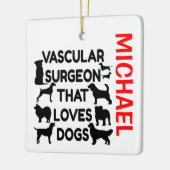 血管外科医が犬を愛カスタムす セラミックオーナメント (左)