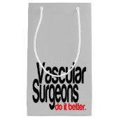 血管外科医の方が良い スモールペーパーバッグ (正面)