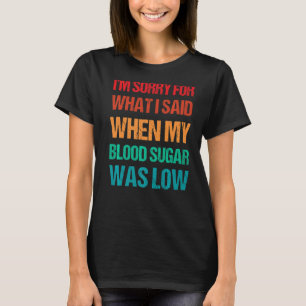 血糖値は1型糖尿病T1D糖尿病だった Tシャツ