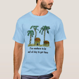 行き当たりばったりに行く所 Tシャツ