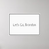 行くぞブランドンバイデン氏 キャンバスプリント (正面)