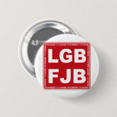 行くぞブランドン!F**k Joeバイデン氏LGB FJB 缶バッジ (正面&裏面)