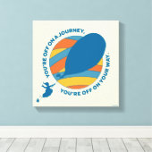 行くぞ！「あなたは行く途中で」 キャンバスプリント (インサイチュ (ウッドフロア))