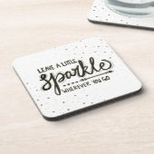 行くところはどこでも少し輝きを残して下さい コースター (左側)