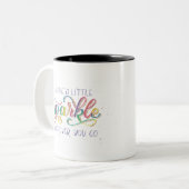 行くところはどこでも少し輝きを残して下さい ツートーンマグカップ (正面左)