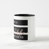 行くところはどこでも少し輝きを残して下さい マグカップ (中央)