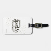 行くところはどこでも少し輝きを残して下さい ラゲッジタグ (正面横)