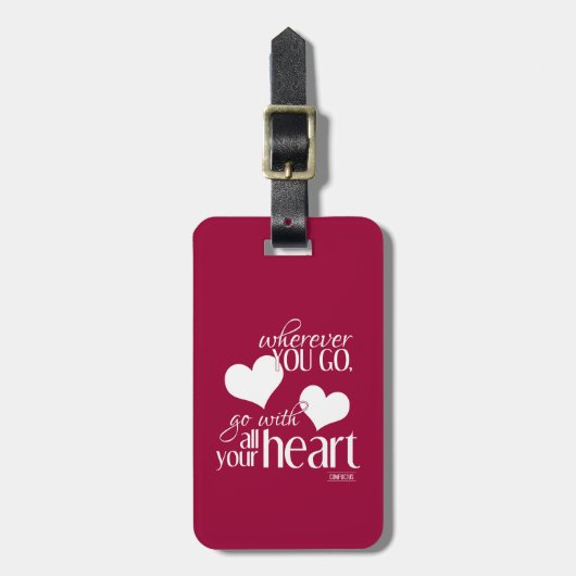 行くところはどこでも、すべてのあなたのハートと行って下さい ラゲッジタグ (正面縦)