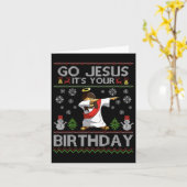 行くイエスそれはクリスマスの醜いダビング誕生日である カード (黄色い花)