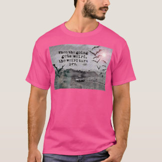 行く風変わりと風変わりPro Las V Tシャツ