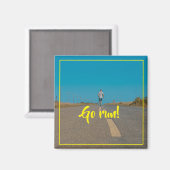 行け走!道路動機インスピレーション磁石 マグネット (正面/裏面)