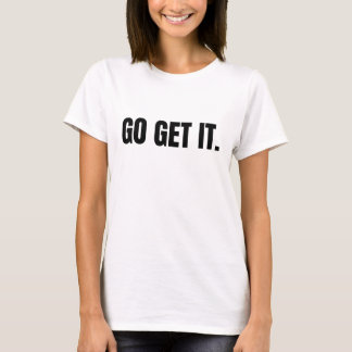 行け！ Tシャツ