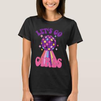 行こうガールズ ブライズメイド ディスコ バチェロレッテパーティー Tシャツ