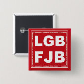 行こうブランドンF**kジョーバイデン氏LGB FJB 缶バッジ (正面&裏面)