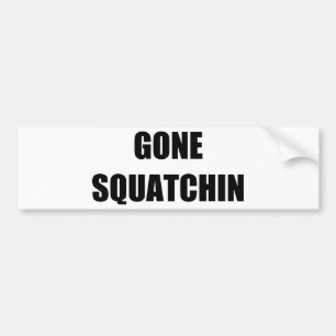 行ったSQUATCHIN バンパーステッカー