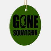 行ったSquatchin 3 セラミックオーナメント (右)